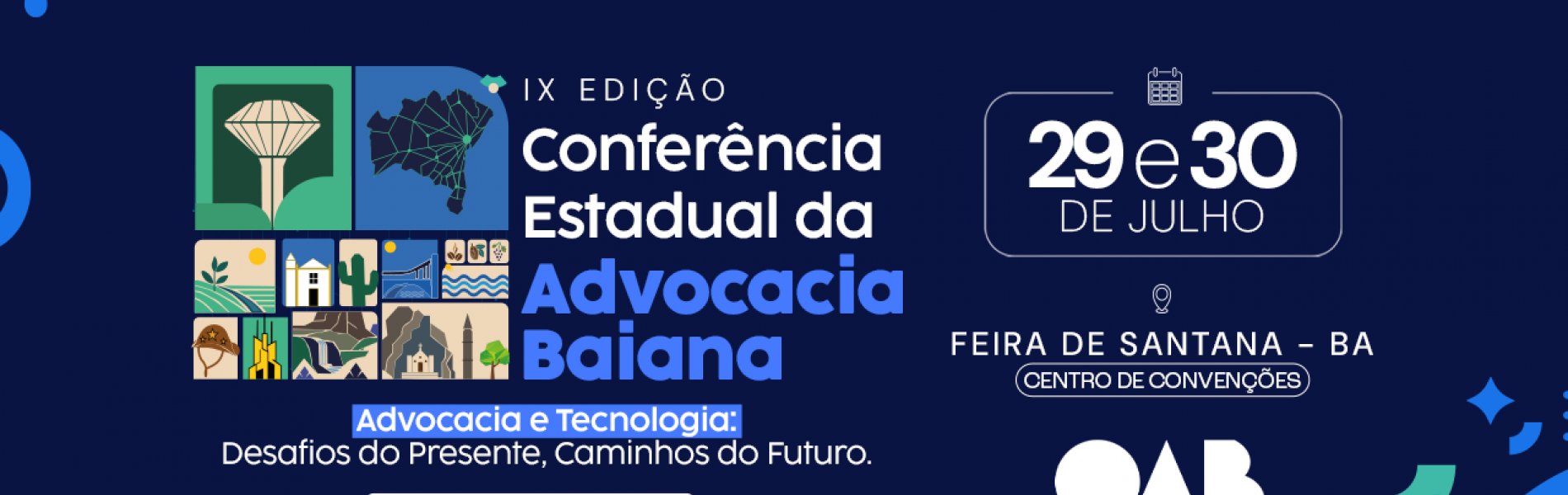 [IX Conferência Estadual da Advocacia Baiana acontece em Feira de Santana]