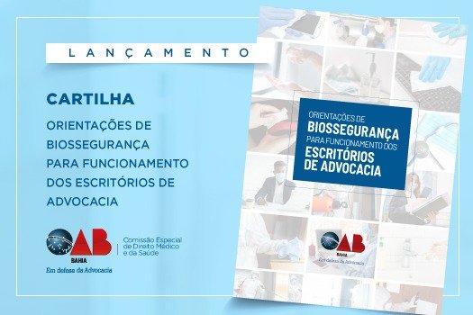 [Coronavírus: OAB-BA lança Cartilha de Biossegurança para a Advocacia ]