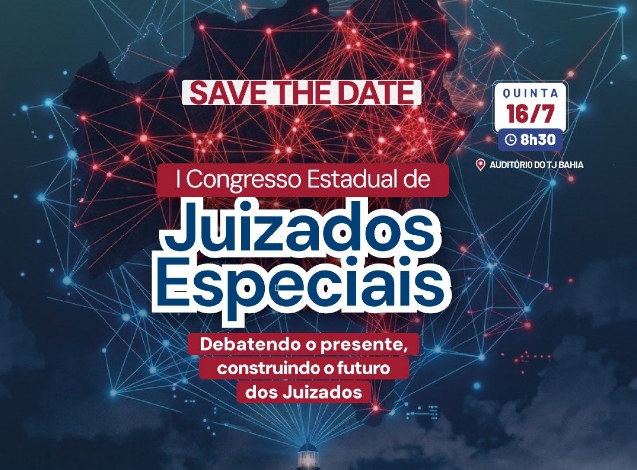 [Salvador sedia I Congresso Estadual de Juizados Especiais da OAB Bahia]